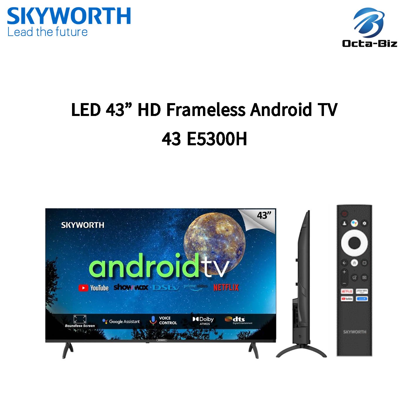 SKYWORTH LED 43" FHD Frameless Android TV-43 E5300H